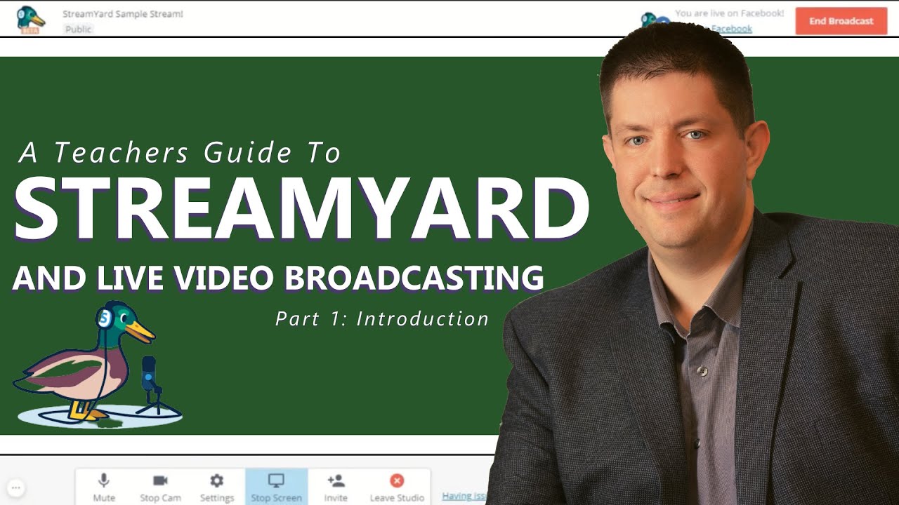 StreamYard: A Complete Tutorial for Teachers