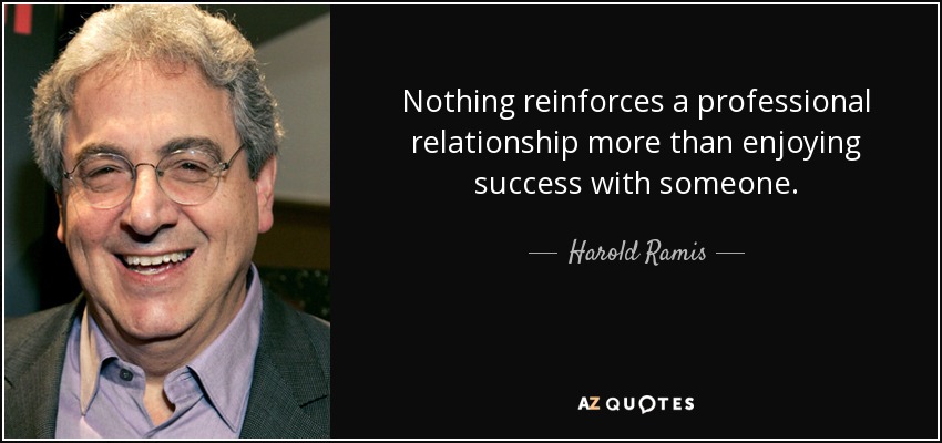 Harold Ramis Quote