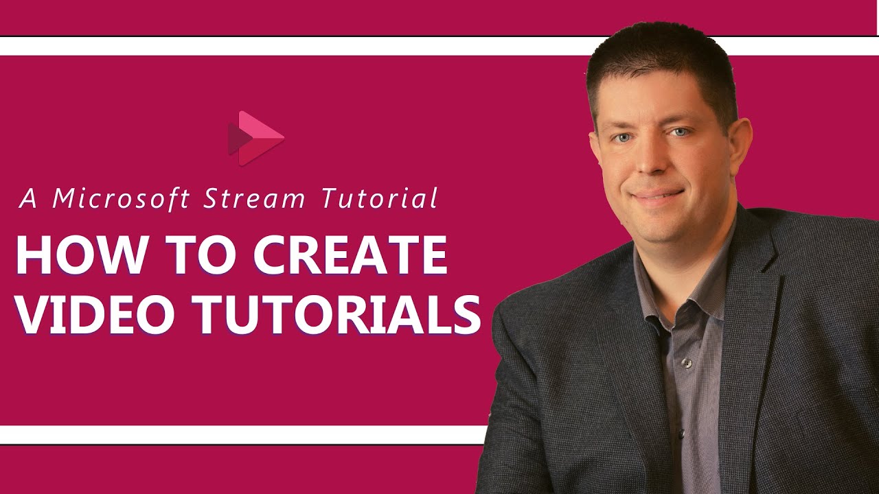 Microsoft Stream: How To Create Video Tutorials