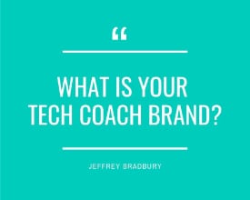 What Is Your Tech Coach Brand