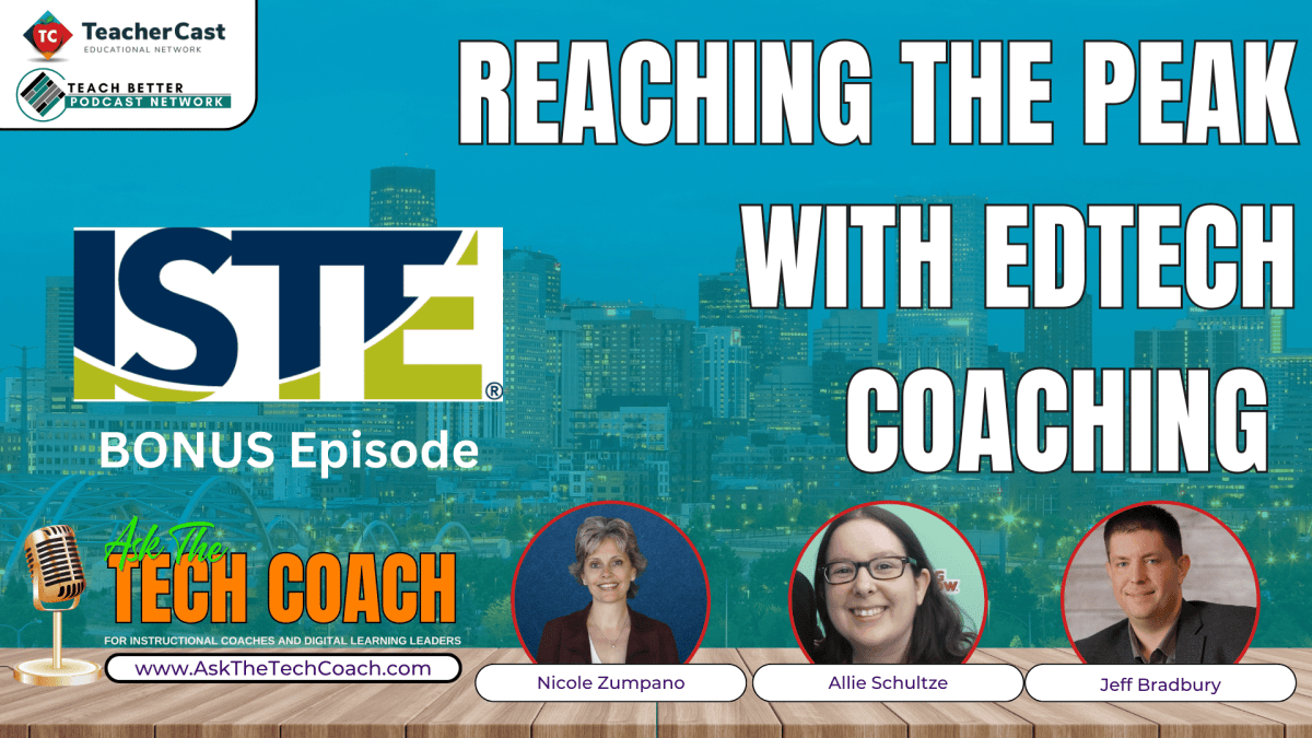 ISTE Live: Instructional Coaches Playground - Podcast