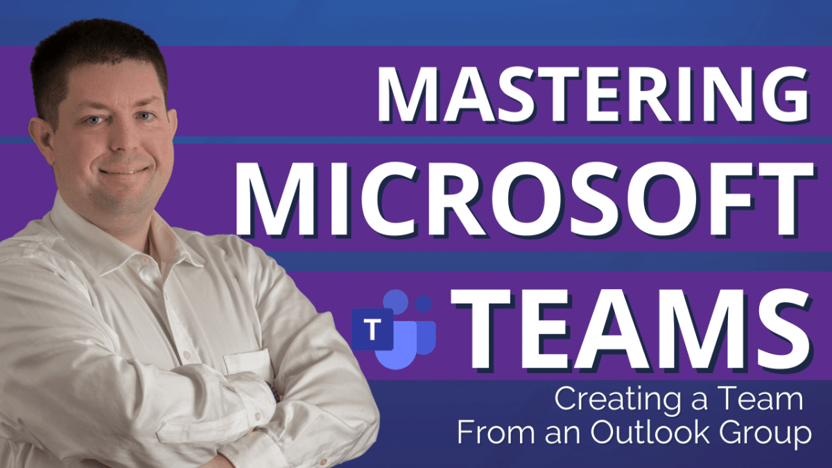 Creating Microsoft Teams from Outlook Groups