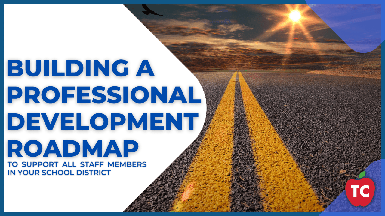 Professional Learning Roadmap